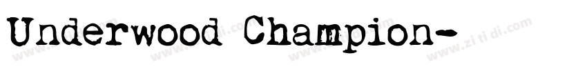 Underwood Champion字体转换